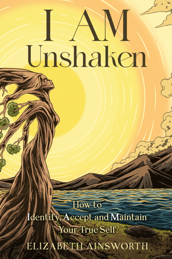 Elizabeth Ainsworth, Author, I AM Unshaken